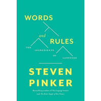  Words and Rules – Steven Pinker