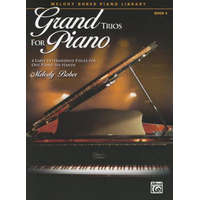  GRAND TRIOS FOR PIANO 4 – MELODY BOBER