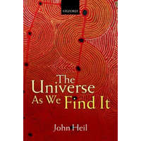 Universe As We Find It – John Heil