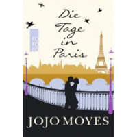  Die Tage in Paris – Jojo Moyes,Claire Rollet,Karolina Fell