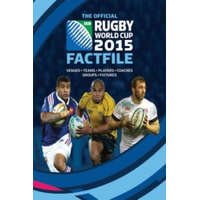  Official Rugby World Cup 2015 Fact File – Clive Gifford