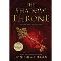 The Shadow Throne – Jennifer A. Nielsen