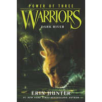 Warriors: Power of Three #2: Dark River – Erin Hunter