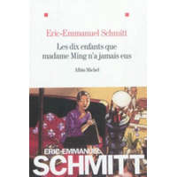  Les dix enfants que Madame Ming n'a jamais eus – Éric-Emmanuel Schmitt
