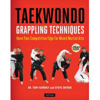  Taekwondo Grappling Techniques – Tony Kemerly