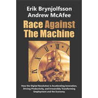 Race Against the Machine – Erik Brynjolfsson