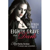 Eighth Grave After Dark – Darynda Jones
