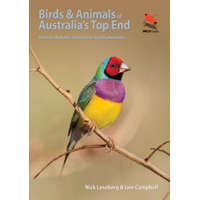  Birds and Animals of Australia's Top End – Nick Leseberg