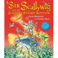  Sir Scallywag and the Battle for Stinky Bottom – Giles Andreae