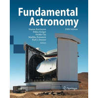 Fundamental Astronomy – Karl Johan Donner,Hannu Karttunen,Pekka Kröger,Heikki Oja,Markku Poutanen