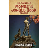  Complete Mowgli of the Jungle Book Stories – Rudyard Kipling
