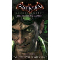  Batman: Arkham Knight - The Riddler's Gambit – Alex Irvine