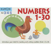  Grow to Know: Numbers 1-30 ( Ages 3 4 5) – Kumon Publishing