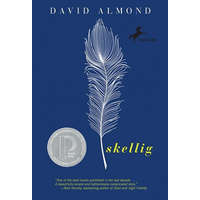 Skellig – David Almond