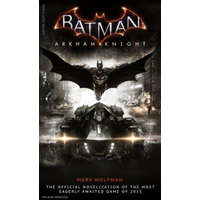  Batman Arkham Knight: The Official Novelization – Marv Wolfman