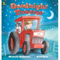  Goodnight Tractor – Michelle Robinson