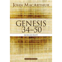 Genesis 34 to 50 – John MacArthur