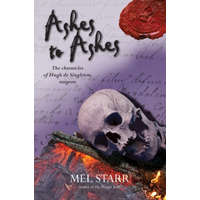  Ashes to Ashes – Mel Starr