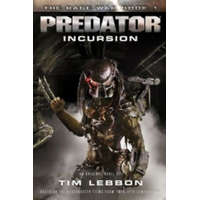  Predator - Incursion – Tim Lebbon