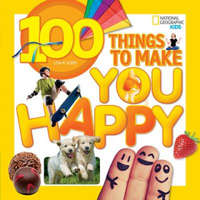 100 Things to Make You Happy – Lisa Gerry