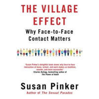  Village Effect – Susan Pinker
