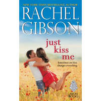 Just Kiss Me – Rachel Gibson