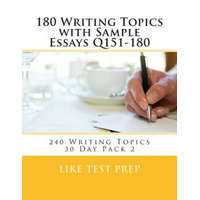  180 Writing Topics with Sample Essays Q151-180 – Like Test Prep