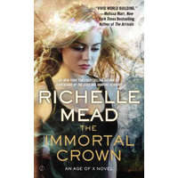  The Immortal Crown – Richelle Mead