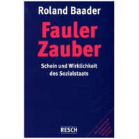  Fauler Zauber – Roland Baader