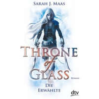  Throne of Glass - Die Erwählte – Sarah Janet Maas,Ilse Layer