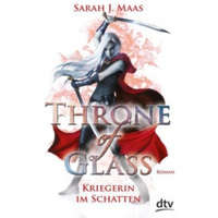  Throne of Glass - Kriegerin im Schatten – Sarah Janet Maas,Ilse Layer
