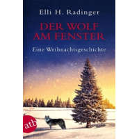  Der Wolf am Fenster – Elli H. Radinger