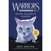 Warriors Super Edition: Moth Flight's Vision – Erin Hunter,Dan Jolley,Lillian Diaz-Przybyl