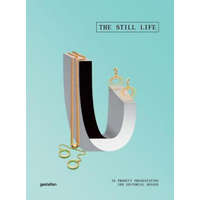 Still Life – Robert Klanten,Anna Sinofzik,Sven Ehmann