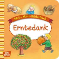  Mein Mini-Bilderbuch: Erntedank – Esther Hebert,Gesa Rensmann,Gertraud Funke