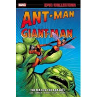  Ant-man/giant-man Epic Collection: The Man In The Ant Hill – Stan Lee