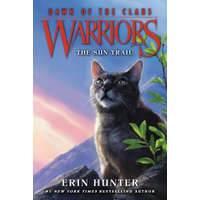  Warriors: Dawn of the Clans #1: The Sun Trail – Erin Hunter