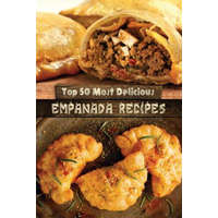  Top 50 Most Delicious Empanada Recipes – Julie Hatfield