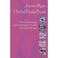 Herbal Body Book – Jeanne Rose