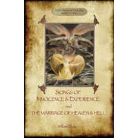 Songs of Innocence & Experience; Plus the Marriage of Heaven & Hell. with 50 Original Colour Illustrations. (Aziloth Books) – William Blake