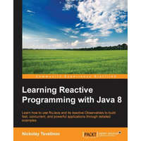  Learning Reactive Programming with Java 8 – Nickolay Tsvetinov