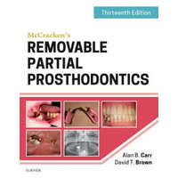 McCracken's Removable Partial Prosthodontics – Alan B Carr,David T Brown