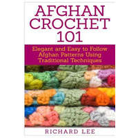  Afghan Crochet 101 – Richard Lee