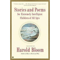  Stories and Poems for Extremely Int – Harold Bloom