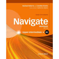  Navigate: B2 Upper-intermediate: Workbook with CD (with key) – Rachael Roberts,Caroline Krantz