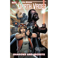  Star Wars: Darth Vader Vol. 2: Shadows And Secrets – Kieron Gillen,Salvador Larroca