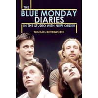 Blue Monday Diaries – Michael Butterworth