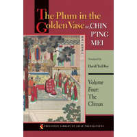  Plum in the Golden Vase or, Chin P'ing Mei, Volume Four