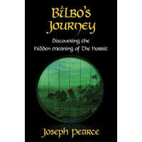  Bilbo's Journey – Joseph Pearce