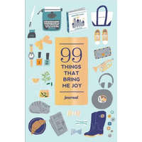  99 Things That Bring Me Joy (Guided Journal) – Hiroko Yoshimoto